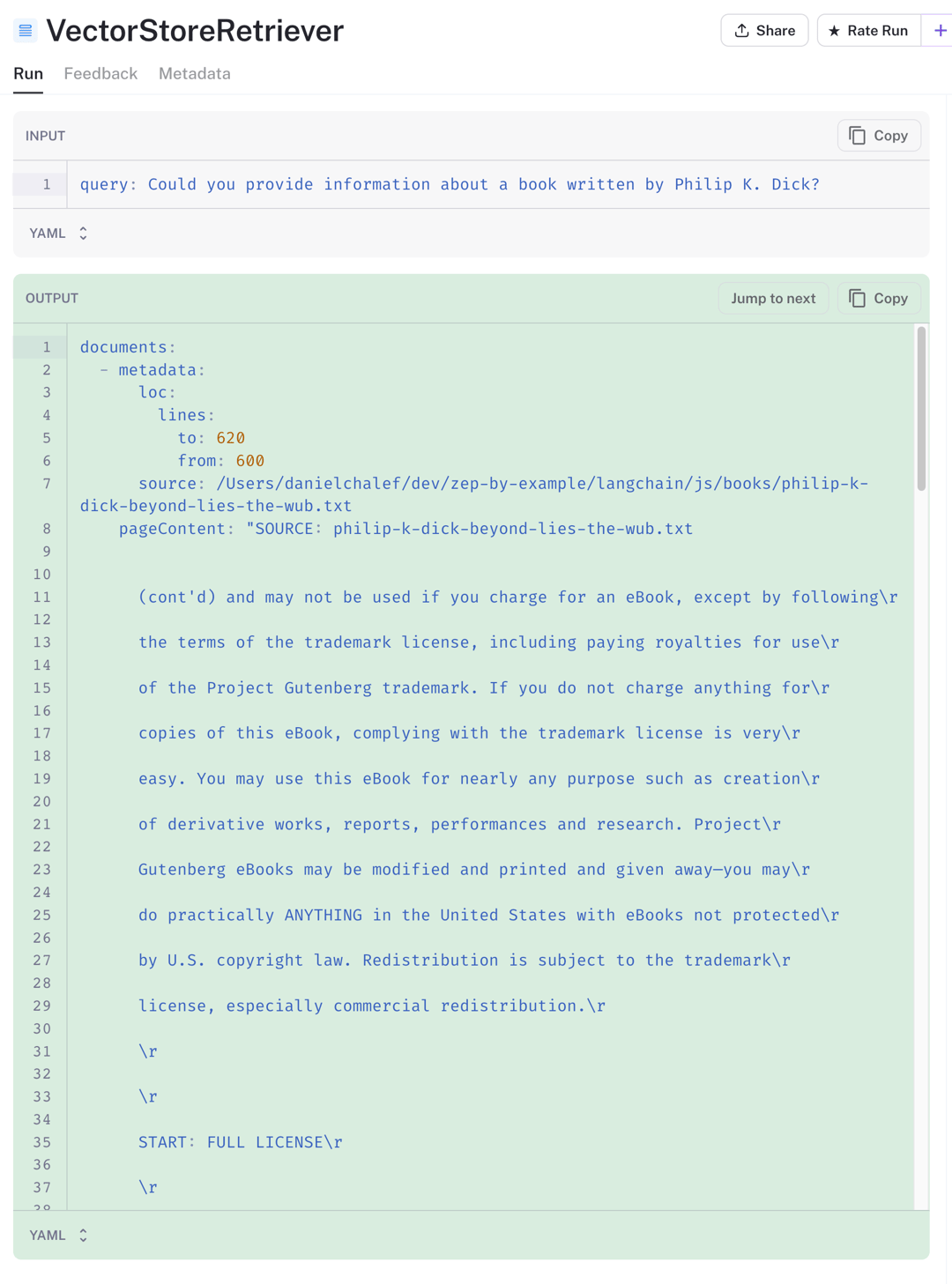 LangSmith VectorStoreRetriever run returning book chunks for a Philip K. Dick query, with the Gutenberg license preface ranked first.