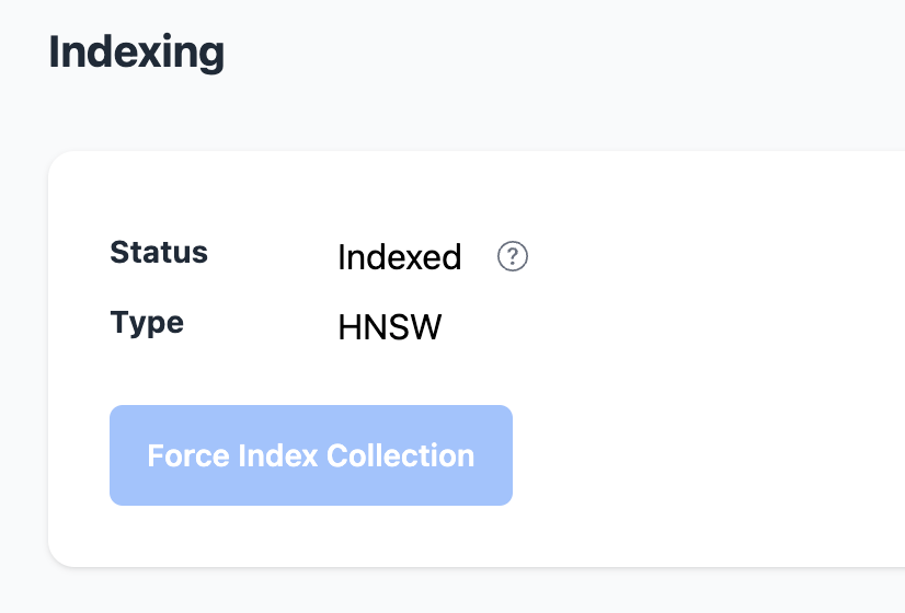 Zep web interface Indexing panel for a collection showing status Indexed, type HNSW, and a disabled Force Index Collection button.